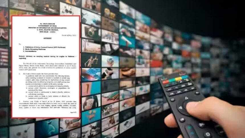 ಪಾಕಿಸ್ತಾನಕ್ಕೆ ಮತ್ತೊಂದು ನಿಷೇಧದ ಏಟು ಕೊಟ್ಟ ಭಾರತ : OTT ವಿಡಿಯೋ,ಸಿನಿಮಾ, ವೆಬ್ ಸರಣಿ ಬಂದ್ 1 OTT Pakistan OTT Pakistan OTT Pakistan